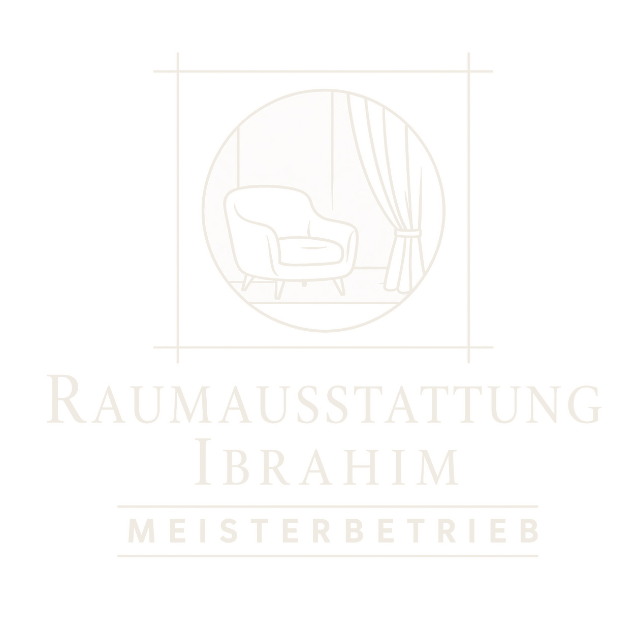 Raumausstattung Ibrahim — Meisterbetrieb